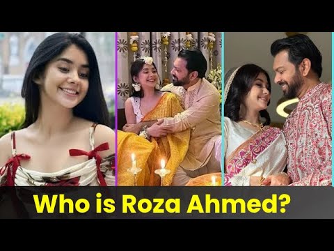 Who is Roza Ahmed? Biography | Age | Career | Education | Tahsan Wife | Tahsan Wedding