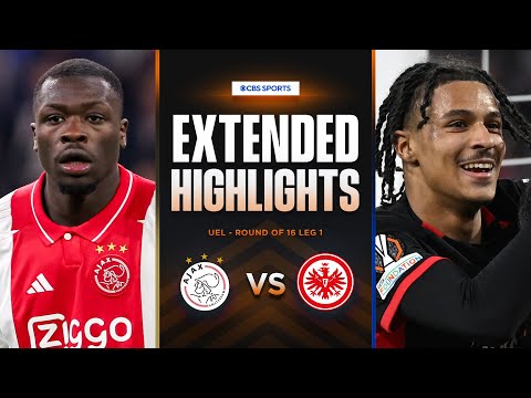 Ajax vs. Eintracht Frankfurt: Extended Highlights | UEL Round of 16 Leg 1 | CBS Sports Golazo