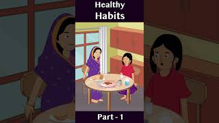 Healthy Habits - English Cartoon - Fairy Tales in English - Moral Story - Part 1