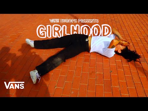 Vans Europe Presents : GIRLHOOD | BMX