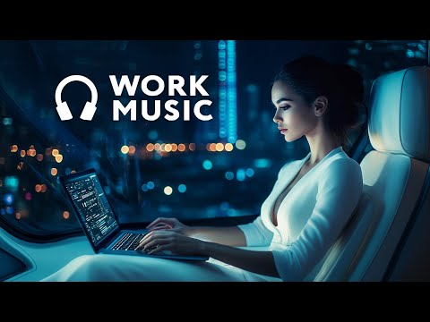 Deep Work Music — Boost Focus for Maximum Efficiency and Productivity