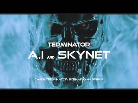 A.I & TERMINATOR