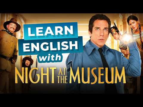 Learn English with MOVIES — Night at the Museum