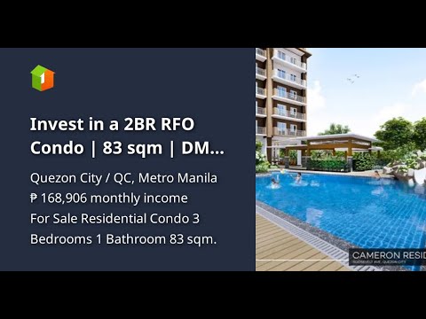 Invest in a 2BR RFO Condo | 83 sqm | DMCI Cameron Residences QC