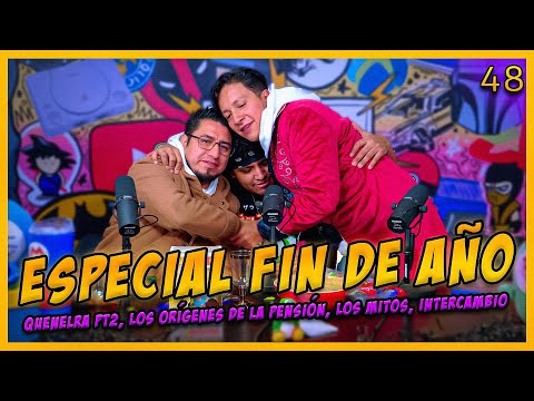 LA PENSIÓN #48 | ESPECIAL FIN DE AÑO con QUENELRA PT2 - LA PENSIÓN ORÍGENES, MITOS Y VERDADES