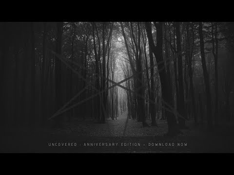 UNCOVERED : ANNIVERSARY EDITION - OUT NOW