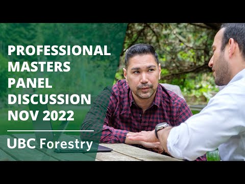 Professional Masters Panel Discussion | November 2022 | UBC Forestry