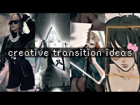 creative transition ideas 3