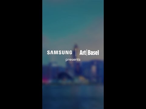 Artful journey starts with Art Basel | Samsung