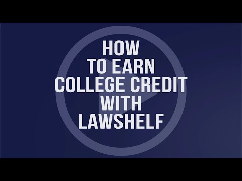 Earn College Credit with LawShelf!