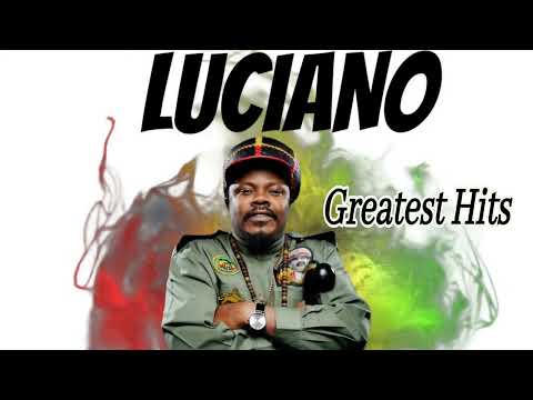 Luciano Mix | Luciano Conscious & Culture Mixtape | Calum beam intl