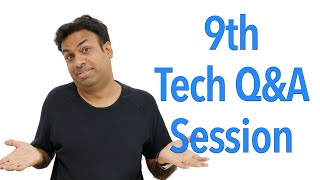 9th Tech Q&A Session for 2022 |  GeekyRanjit