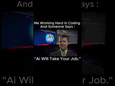 AI Will Take Your Job #job #shorts #ai #aiandcoding #developerlife #memes