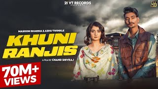 KHUNI RANJIS- MASSOM SHARMA  ASHU TWINKLE |Virat & Nisha Bhatt | New Haryanvi songs 2025