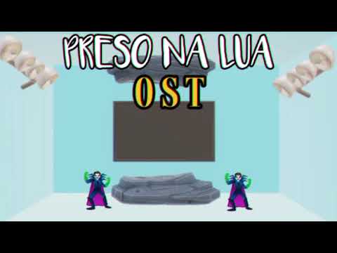 PRESO NA LUA OST - A Villian's Plan