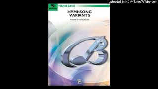 Hymnsong Variants - Robert W. Smith (Grade 2)