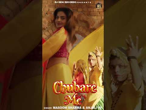 Chubare Me | #masoomsharma #anjali 99 #divyankasirohi #trendingshorts #viralshorts #viralreels