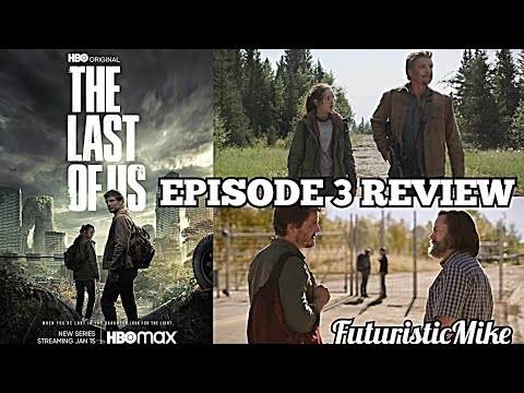 THE LAST OF US SEASON 1 EPISODE 3 'LONG, LONG TIME' REVIEW!!!