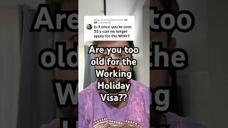 VISA AGE LIMIT #movetoaustralia #workingholiday #workingholidayvisa #australia #whv #visa