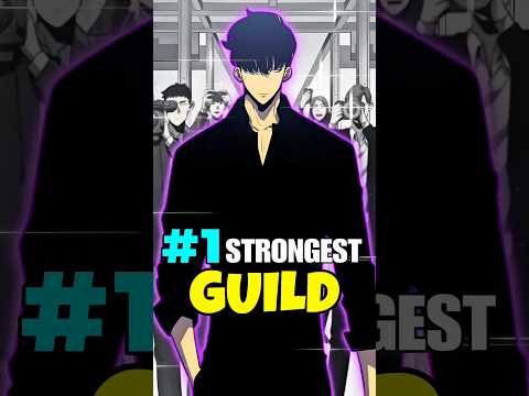 4 Strongest Guilds in the Solo Leveling #sololeveling #shorts