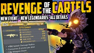 REVENGE OF THE CARTELS - All Details - NEW LEGENDARIES, ANOINTMENTS & Much More - Borderlands 3