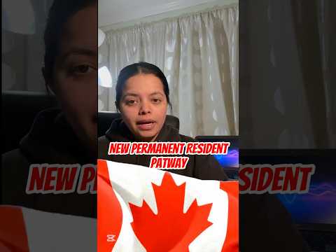 New PR pathway 🇨🇦#canadavlogs #newprpathway #prpathway #canadapr #canadaimmigration #canadavlogs