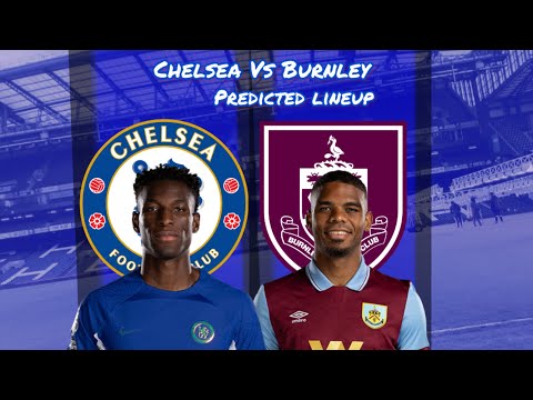 MADUEKE AND MUDRYK NEED TO START! DONT START STERLING POCH! | CHELSEA VS BURNLEY PREDICTED LINEUP