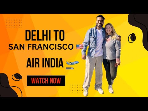 Delhi to san francisco | India to USA journey | immigration in USA | IR visa travel  visa interview