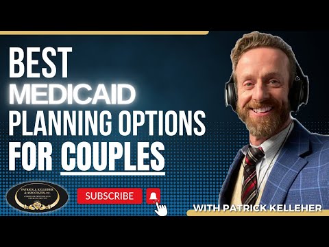 Discover the BEST MEDICAID Planning Options for COUPLES! 👩‍❤️‍👨💡