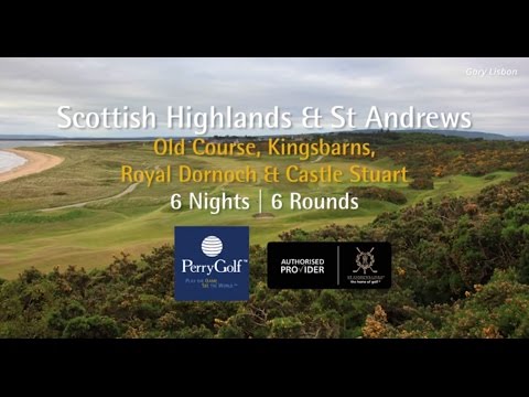 Scottish Highlands & St Andrews Golf Vacation - PerryGolf.com