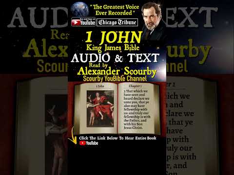 62~Book of 1 John Short | By A.Scourby | AUDIO & TEXT | God is Spirit, Truth & Love #youtubeshorts