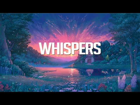 Whispers | Chillstep Mix 2022 (2 Hours)