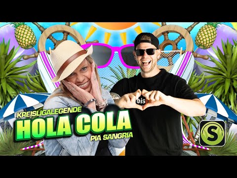 Kreisligalegende X Pia Sangria - Hola Cola (Lyric Video)