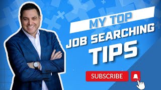 Top Job Searching Tips