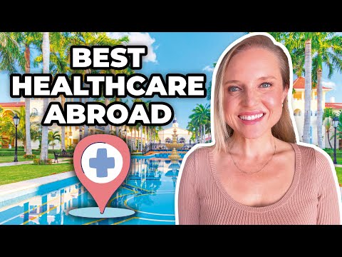 Top 10 Countries for the Best Healthcare in the World