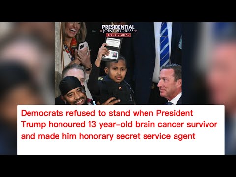 Democrats refused to stand when Trump-Honoured13yrs old brain cancer survivor-new SecretServiceAgent