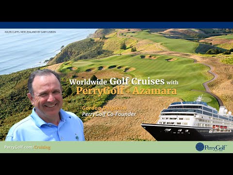 Worldwide Golf Cruises with PerryGolf & Azamara