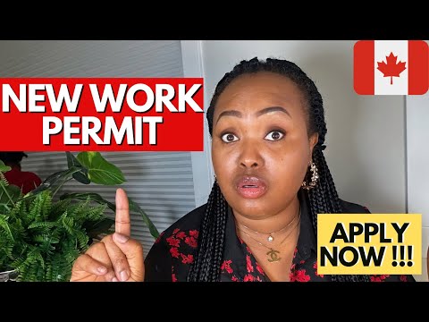 APPLY NOW! CANADA NEW OPEN WORK PERMIT | ACCEPTING APPLICATIONS Starting from 16 JULY 2023