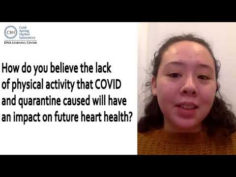 Students Talk Science — COVID-19: COVID, quarantine, physical activity, and heart health