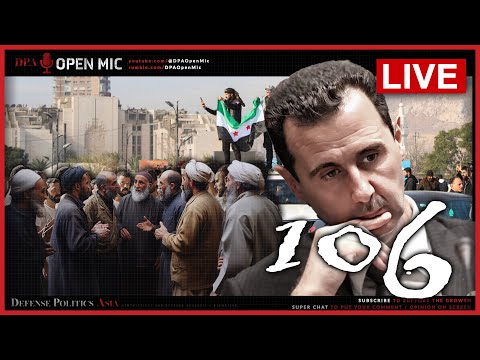 [ DPA Open Mic 106 ] Syria as we know is, is gone forever. Russia talked to USA. Ukraine still....