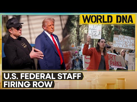 US Federal Employee Firings Spark Legal Battle And Protests | World DNA | WION