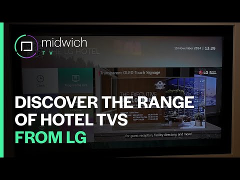 Discover the Hotel TV Range from LG