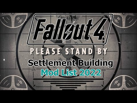 Fallout 4 Mod list and Load Order | Settlement Building Mod list 2022 | Kortgaminggg's Mod List