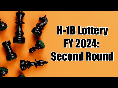 H-1B Lottery: The Second Round