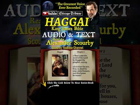 37~Book of Haggai | By A. Scourby | AUDIO & TEXT | God is Spirit, Truth & Love #youtubeshorts