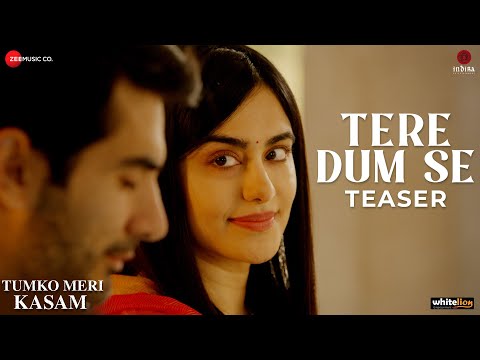 Tere Dum Se - Teaser | Tumko Meri Kasam | Adah Sharma, Ishwak S | Ankit Tiwari, Prateek W, Vikram B