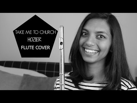 Take Me To Church - Hozier Flute Cover