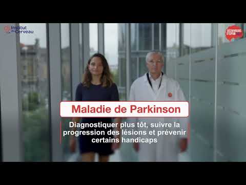 MALADIE DE PARKINSON : diagnostiquer plus tôt et suivre la progression des lésions