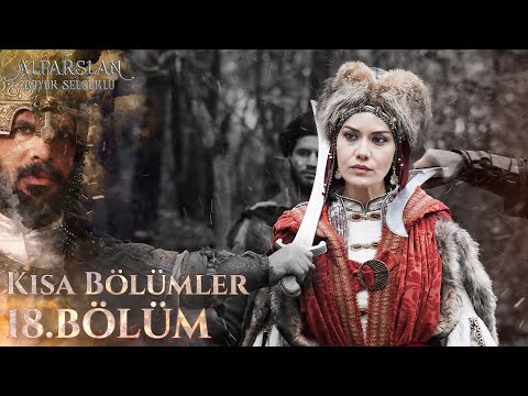 Alparslan: Büyük Selçuklu (Kısa bölümler) 18. Bölüm