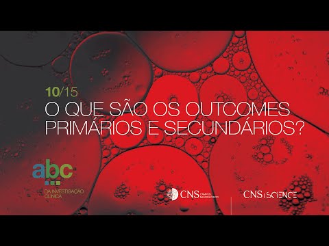 10/15 | O que são os outcomes primários e secundários?